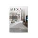 Revista MIDIA, número 3. Tendencias en diseño, mobiliario, interiorismo, y arquitectura en México y el mundo