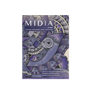 Revista MIDIA, número 10. Tendencias en diseño, mobiliario, interiorismo y arquitectura en México y el mundo